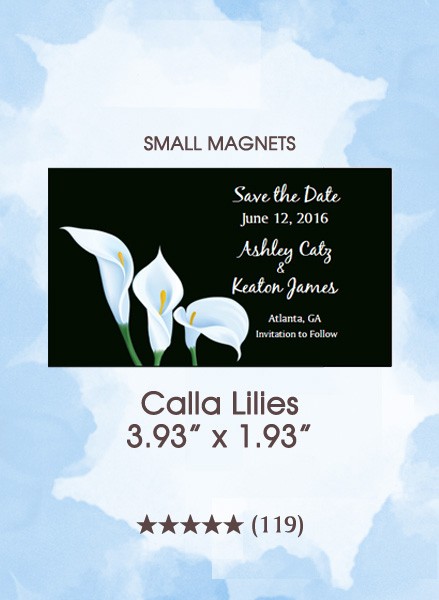 Calla Lilies, Too Small Save the Date Magnets