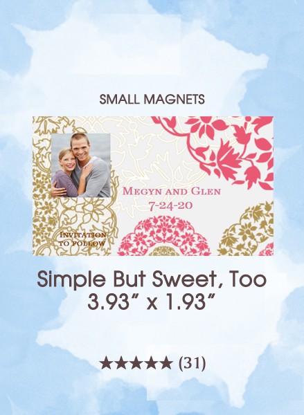 Simple But Sweet, Too Save the Date Small Magnets