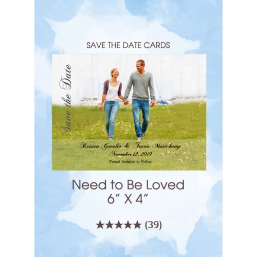 Need To Be Loved Save the Date Cards
