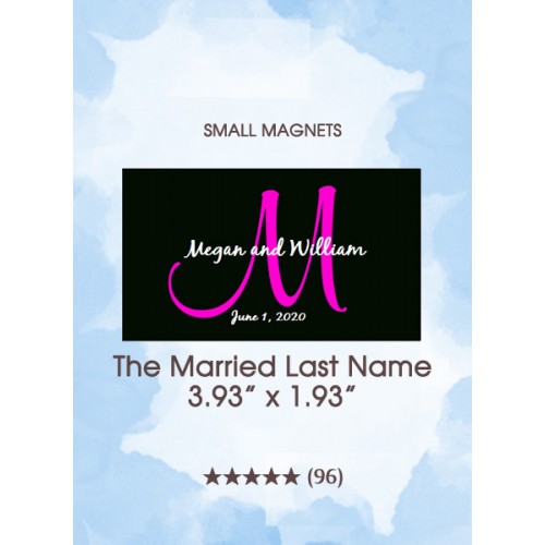 The Married Last Name Monogram, Too Save the Date Small Magnets