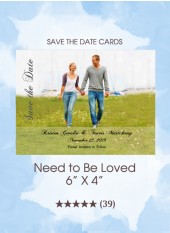 Save the Dates - Need To Be Loved