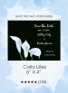 Calla Lilies Save the Date Postcards