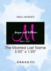 The Married Last Name Monogram, Too Save the Date Small Magnets