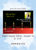 Save the Dates - Red Carpet Affair Sweet 16 