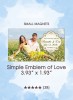 Simple Emblem of Love, Too Save the Date Small Magnet